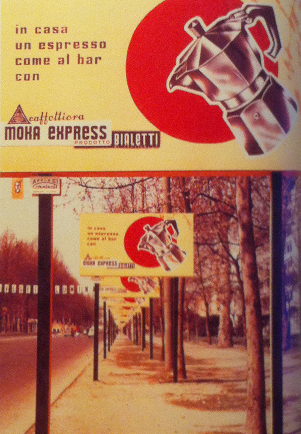 Corso Sempione a Milano, disseminato di cartelloni pubblicitari Bialetti, cosa impensabile per l’epoca